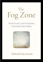 The Fog Zone by Deborah Day Laxson