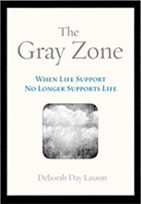 The Gray Zone by Deborah Day Laxson